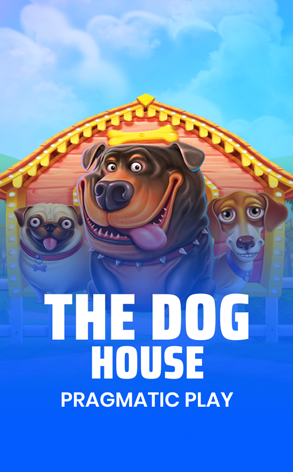 THE DOG HOUSE
